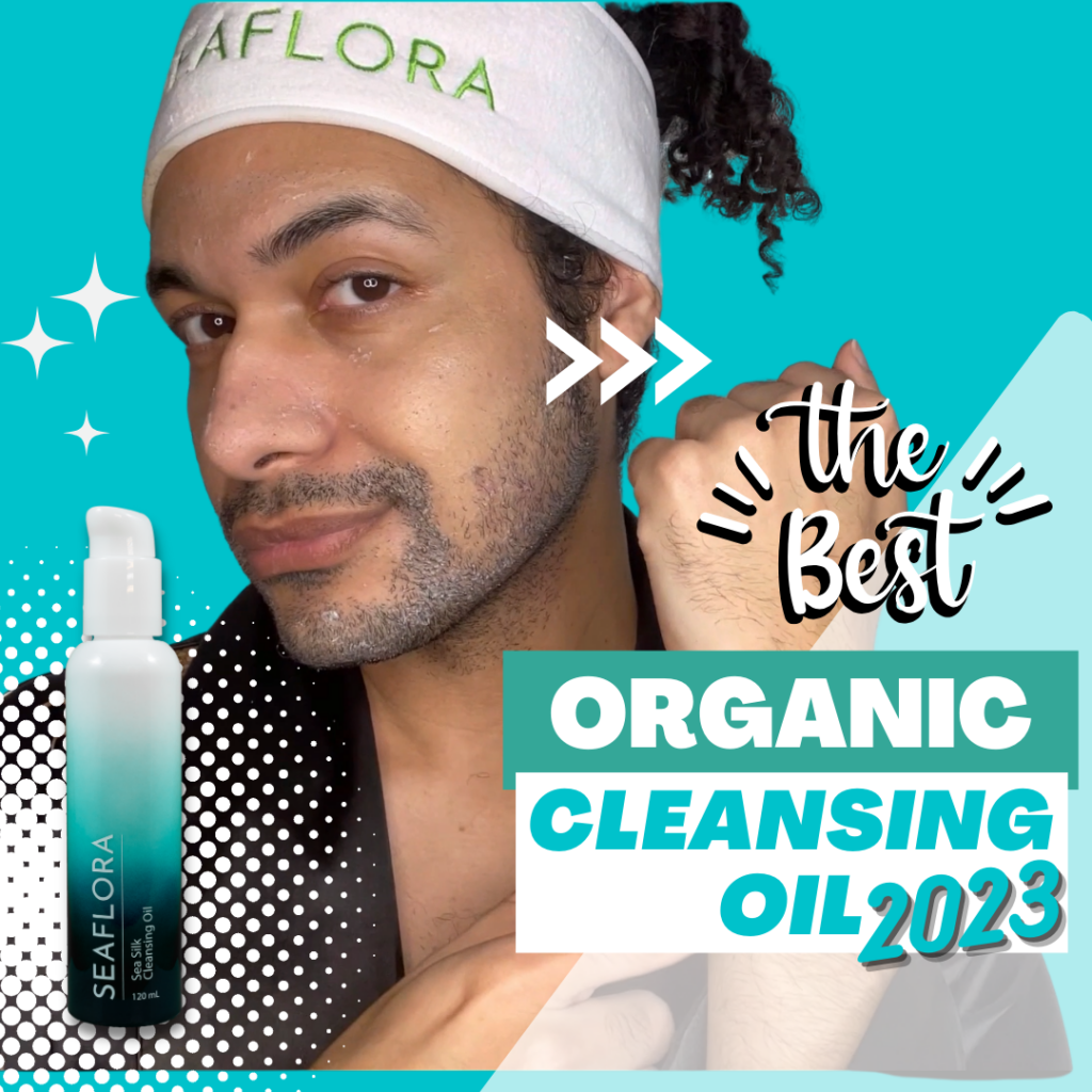 Sea Silk Cleansing Oil | Best Cleansing Oil 2023 - Seaflora Skincare Curly Boy Chuck